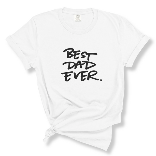 Best Dad Ever Puff Embossed T-Shirt